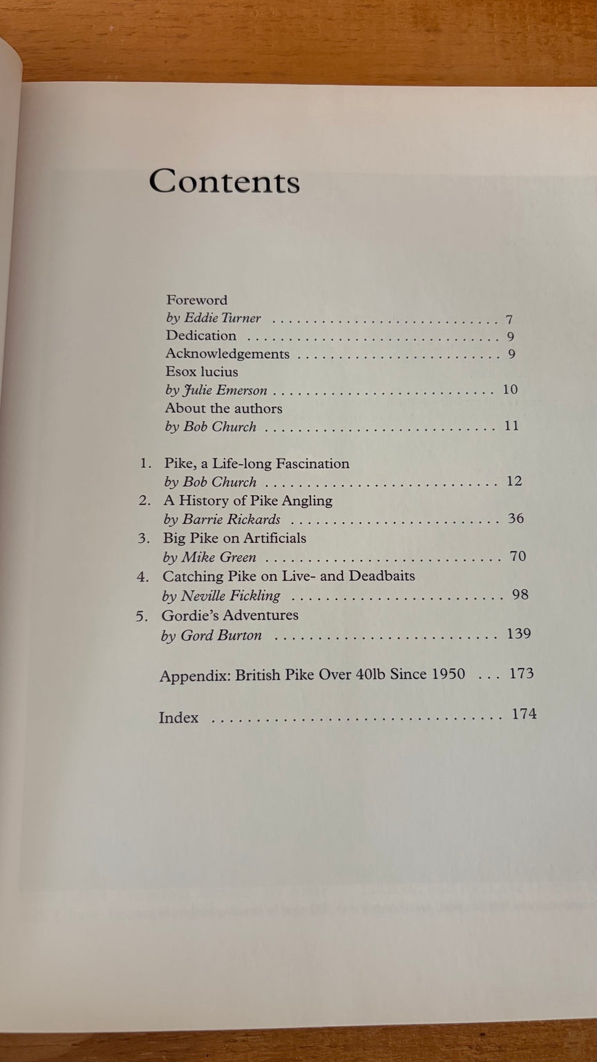Big Pike contents page contributors Bob Church Barrie Rickards Neville Fickling Mike Green Gord Burton