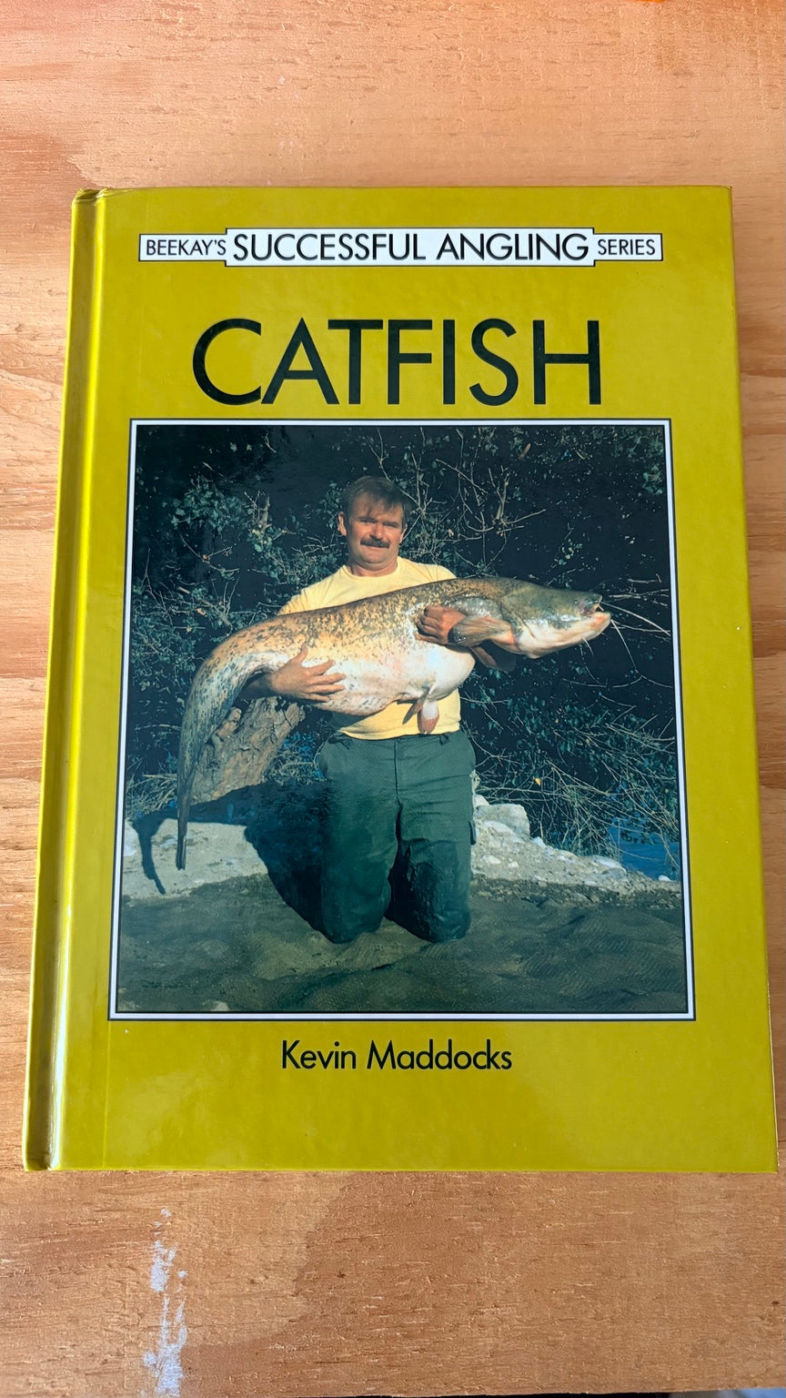 Catfish by Kevin Maddocks 1990 first edition hardback Beekay Successful Angling Series