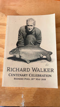 Richard Walker Centenary Celebration Redmire Pool 29 May 2018 paperback